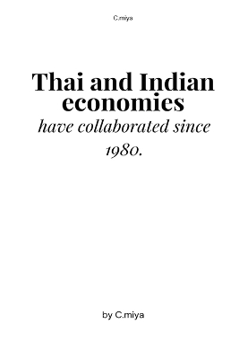 Book cover for Thai and Indian economies have collaborated since 1980.