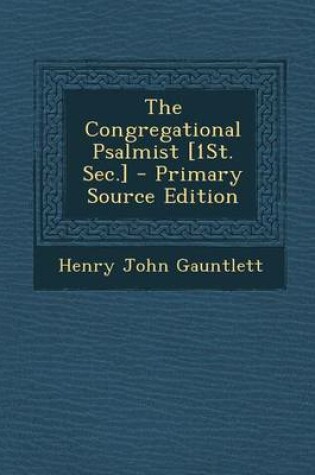 Cover of The Congregational Psalmist [1st. SEC.]