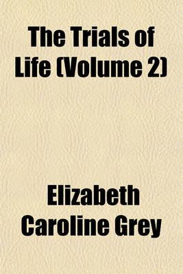 Book cover for The Trials of Life (Volume 2)