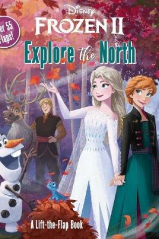 Cover of Disney Frozen 2: Explore the North