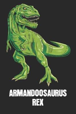 Book cover for Armandoosaurus Rex