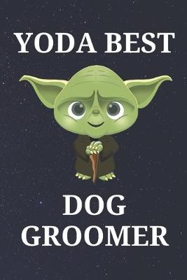 Book cover for Yoda Best Dog Groomer