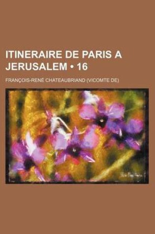 Cover of Itineraire de Paris a Jerusalem (16)