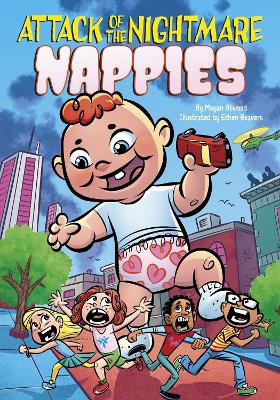Book cover for Attack of the Nightmare Nappies