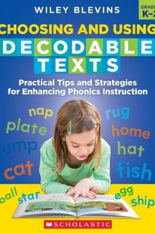 Cover of Choosing and Using Decodable Texts