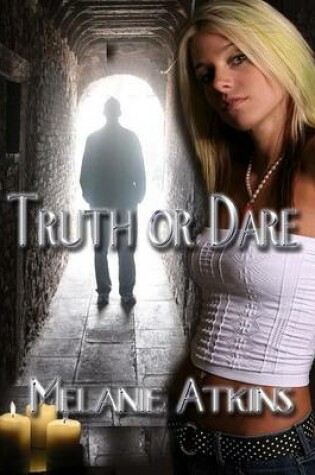 Cover of Truth or Dare