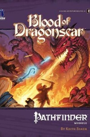 Cover of Pathfinder Module E2: Blood Of Dragonscar