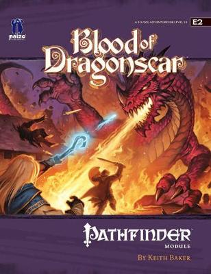 Book cover for Pathfinder Module E2: Blood Of Dragonscar