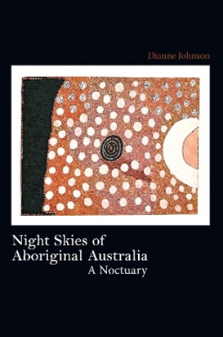 Cover of Night Skies of Aboriginal Australia