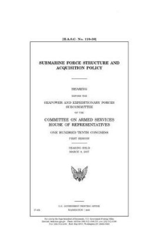 Cover of Submarine force structure and acquisition policy