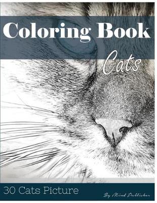 Book cover for Cat 30 Pictures, Sketch Grey Scale Coloring Book for Kids Adults and Grown Ups
