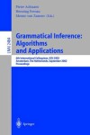 Book cover for Grammatical Inference: Algorithms and Applications