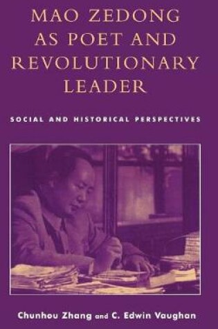 Cover of Mao Zedong as Poet and Revolutionary Leader