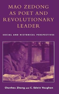 Book cover for Mao Zedong as Poet and Revolutionary Leader