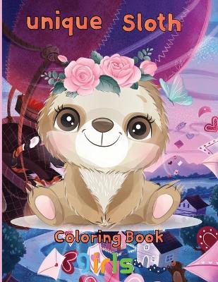 Book cover for unique Sloth Coloring book girls