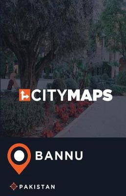 Book cover for City Maps Bannu Pakistan