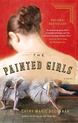 Book cover for The Painted Girls