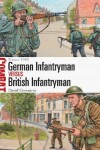 Book cover for German Infantryman vs British Infantryman