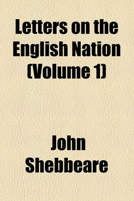 Book cover for Letters on the English Nation (Volume 1)