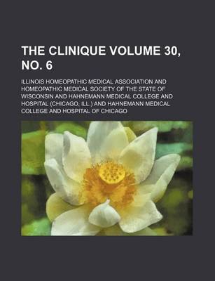 Book cover for The Clinique Volume 30, No. 6