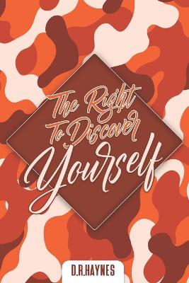 Book cover for The Right To Discover Yourself