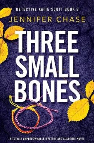 Cover of Three Small Bones