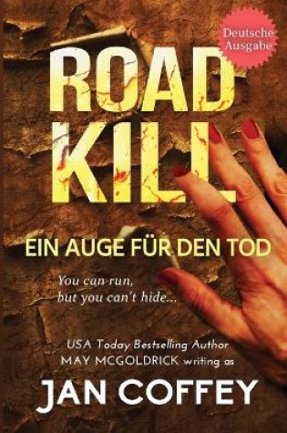 Cover of Road Kill (Ein Auge für den Tod)