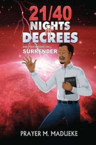 Cover of 21/40 Nights of Decrees and Your Enemies Will Surrender