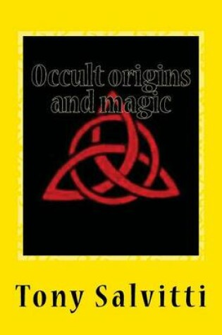 Cover of Occult origins and magic