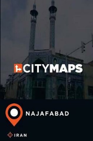 Cover of City Maps Najafabad Iran