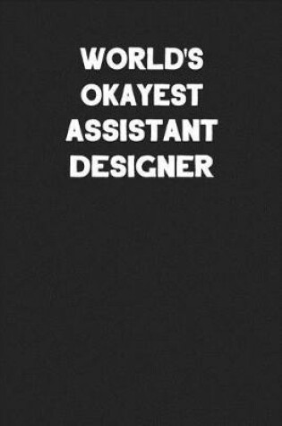 Cover of World's Okayest Assistant Designer