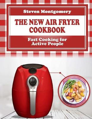 Cover of The New Air Fryer Cookbook