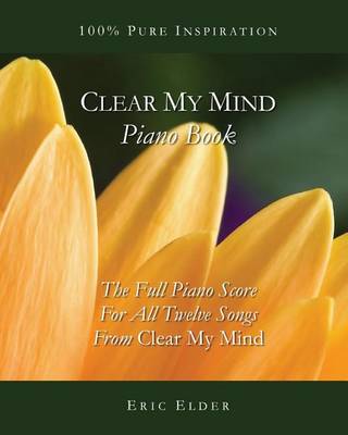 Book cover for Clear My Mind Piano Book