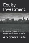 Book cover for Equity Investments