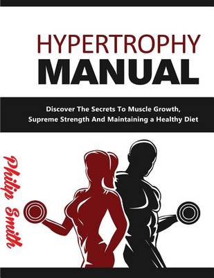 Book cover for Hypertrophy Manual