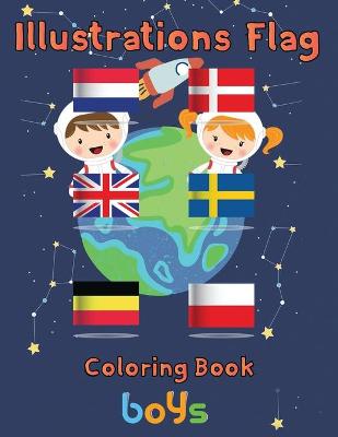 Book cover for Illustrations Flag Coloring Book boys