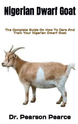 Book cover for Nigerian Dwarf Goat