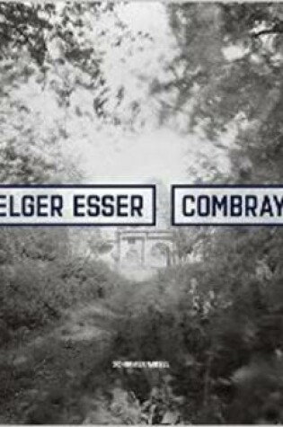 Cover of Elger Esser - Combray