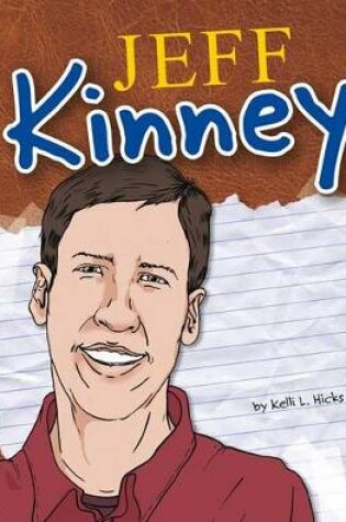 Cover of Jeff Kinney (Your Favorite Authors)