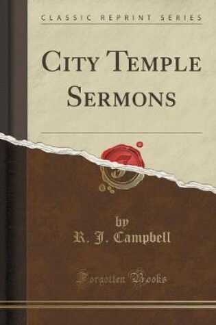 Cover of City Temple Sermons (Classic Reprint)