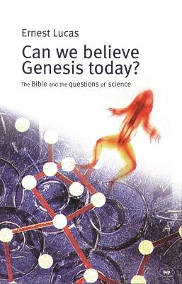 Book cover for Can we believe Genesis today?