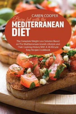 Cover of Burn fat with the Mediterranean Diet