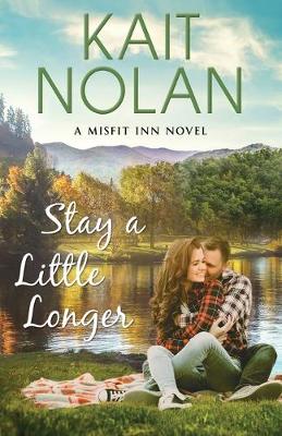 Book cover for Stay A Little Longer