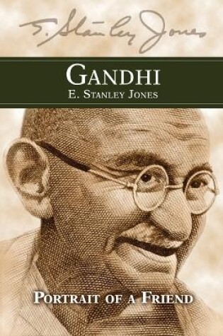 Cover of Gandhi: Portrait of a Friend