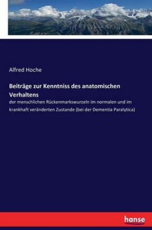 Cover of Beiträge zur Kenntniss des anatomischen Verhaltens