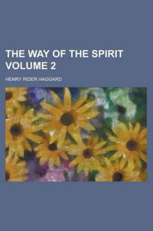 Cover of The Way of the Spirit Volume 2