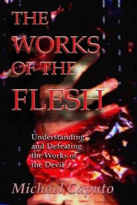 Book cover for The Works of the Flesh
