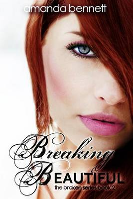 Book cover for Breaking Beautiful