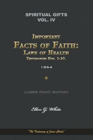 Cover of Spiritual Gifts, Vol. IV, Important Facts of Faith