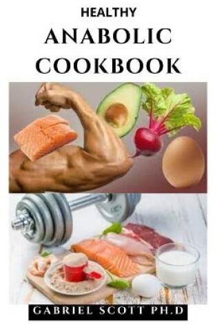 Cover of Healthy Anabolic Cookbook